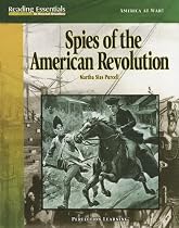 Spies Of The American Revolution (Reading Essentials in Social Studies) (Reading Essentials in Social Studies)