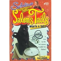 Worth a Shot (Sabrina, the Teenage Witch: Salem's Tails (Numbered Paperback))