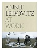 Annie Leibovitz at work