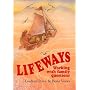 Lifeways: Working with Family Questions (Lifeways)