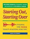 Starting out, Starting over: Finding the Work That's Waiting for You