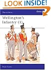 Wellington's Infantry (1) (Men at Arms Series, 114)