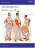 Wellington's Infantry (1) (Men at Arms Series, 114)