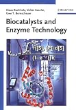 Biocatalysts and Enzyme Technology