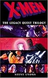 X-Men: The Legacy Quest Trilogy Omnibus X-Men: The Legacy Quest Trilogy Omnibus