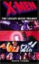 X-Men: The Legacy Quest Trilogy Omnibus