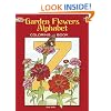 Garden Flowers Alphabet Coloring Book (Dover Design Coloring Books)