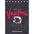 Tanz der Vampire : Das Musical Songbook piano/vocal/guitar plus praktischem Bleistift -- Alle Song des erfolgreichen Musicals von Jim Steinman arrangiert f�r Gesang, Klavier und Gitarre (Noten/sheet music)