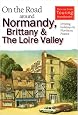 On the Road Around Normandy, Brittany and Loire Valley