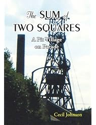 Book: The Sum of Two Squares: A Pit Village on Parade - Trafford Publishing