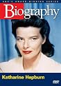 Biography - Katharine Hepburn (A&E DVD Archives)