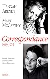 Correspondance 1949-1975 par Hannah Arendt Correspondance 1949-1975 par Arendt