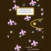 Secrets of My Hollywood Life | Jen Calonita