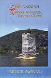 The Shenandoah and Rappahannock Rivers Guide