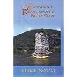 The Shenandoah and Rappahannock Rivers Guide ~ Bruce Ingram