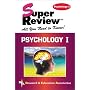 Psychology I Super Review