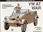 Vw at War: Kubelwagen, Schwimmwagen : Book 2 : Development, Testing, Production (Schiffer Military Hi)