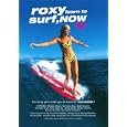 Roxy Surf, Now