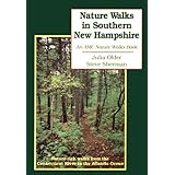 nature walks in southern new hampshire nature rich walks from the connecticut river to the atlantic ocean