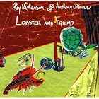 Lobster and Friend by Roy Nathanson and Anthony Coleman