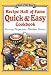 Recipe Hall of Fame Quick & Easy Cookbook: Winning Recipes from Hometown America (Quail Ridge Press Cookbook Series.)