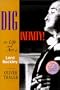 Dig Infinity!: The Life and Art of Lord Buckley