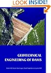 Geotechnical Engineering of Dams