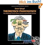 THEORETISCH PHANTASTISCH: Eine Einf�h...