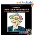 THEORETISCH PHANTASTISCH: Eine Einf�hrung in Tzvetan Todorovs Theorie der phantastischen Literatur
