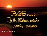 Produkt-Bild: 365 mal Ich liebe dich noch immer