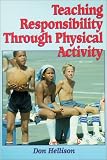 Teaching Responsibility Through Physical Activity
