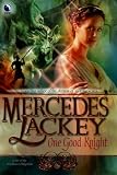 One Good Knight: A Tale of the Five Hundred Kingdoms
