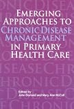 Product details for Emerging Approaches to Chronic Disease Management in Primary Health Care