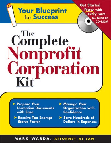 The Complete Nonprofit Corporation Kit By Warda
