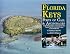 The Florida Keys Ports of Call & Anchorages