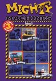 Mighty Machines Vol 5 - At the Ski Hill / On the Farm / To the Rescue