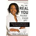 Will the Real You Please Stand Up? (7 Spiritual Strategies to Help You Discover Why You Are Here and How to Live Your Life Authentically) (Hardcover)