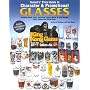 Tomart's Price Guide to Character & Promotional Glasses Including Pepsi, Coke, Fast-Food, Peanut Butter and Jelly Glasses; Plus Dairy Glasses & Milk
