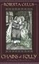 Chains of Folly: A Magdalene la Batarde Mystery