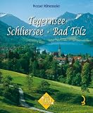  : Tegernsee. Schliersee. Bad T&ouml;lz