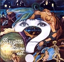 Brigitte Fontaine Est
