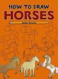 How to Draw Horses (Dover How to Draw)