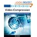 Real World Video Compression