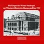 Die S�nger der Wiener Staatsoper zur Wiederer�ffnung des Hauses am Ring 1955