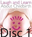 Laugh and Learn About Childbirth - Part1