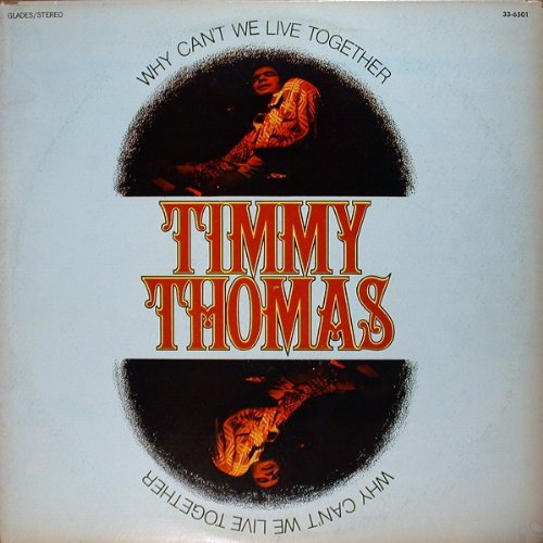 Timmy Thomas - Why Can
