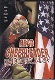 Head Cheerleader Dead Cheerleader [DVD] [Region 1] [US Import] [NTSC]