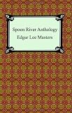 Spoon River Anthology (Tor Classics)