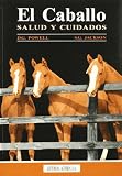 Caballo, Salud y Cuidado, El