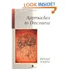 Approaches to Discourse (Blackwell Textbooks in Linguistics)